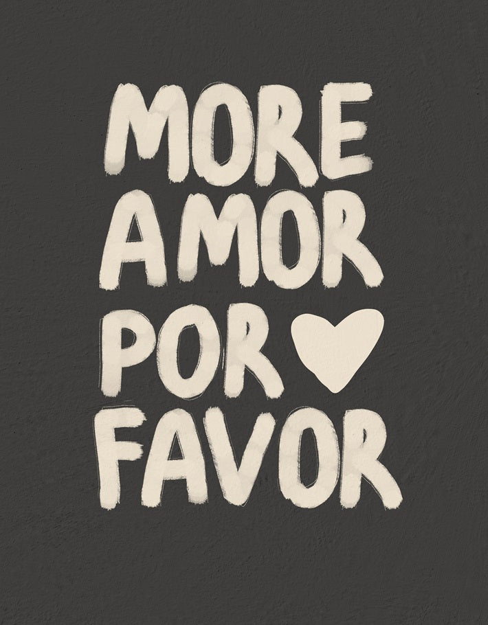 More Amor Por Favor Black Art Print